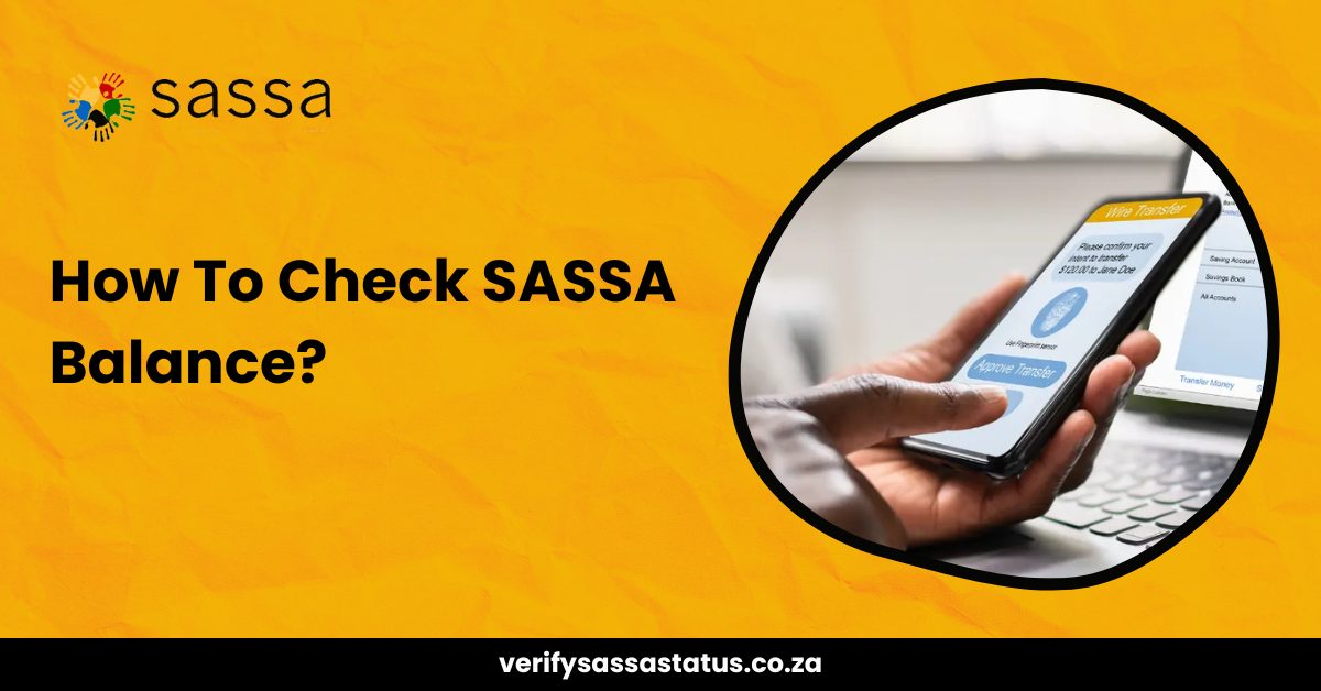 How To Check SASSA Balance