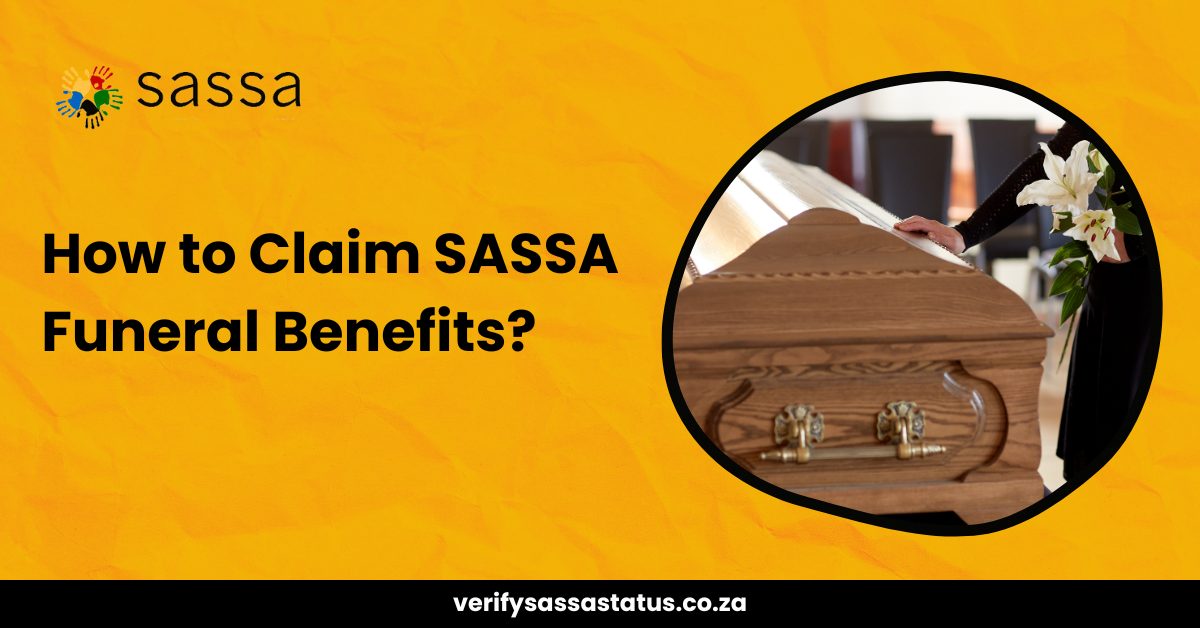How to Claim SASSA Funeral Benefits