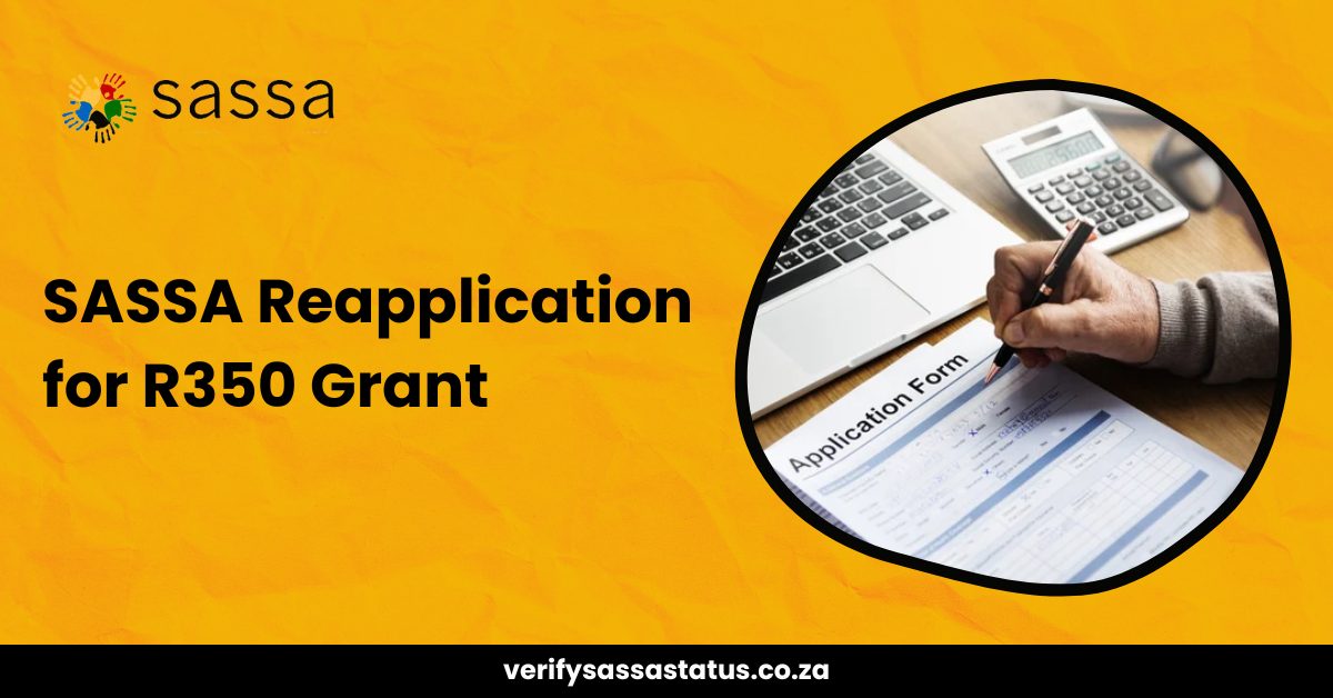 SASSA Reapplication for R350 Grant - Complete Process