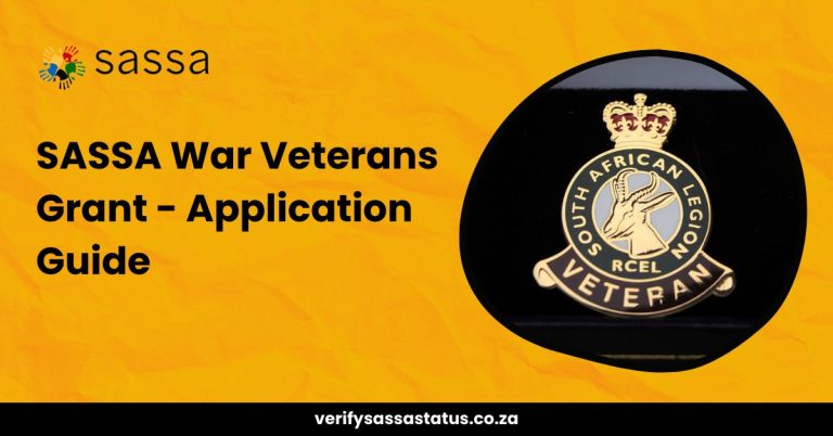 SASSA War Veterans Grant – Criteria, How to Apply & Benefits