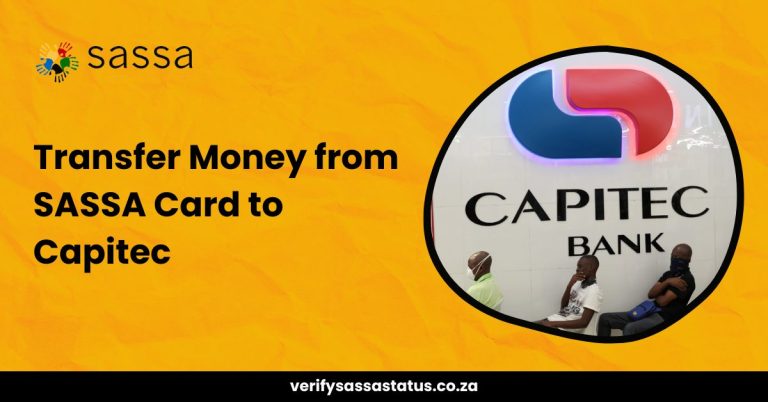How To Transfer Money from SASSA Card to Capitec?