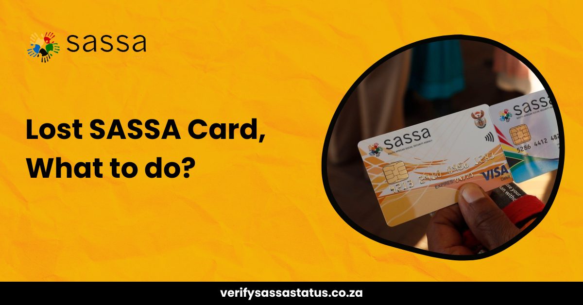 Lost SASSA Card What to do