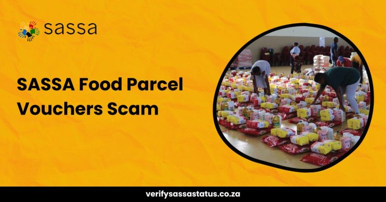 SASSA Food Parcel Vouchers: Is it Real or Scam?