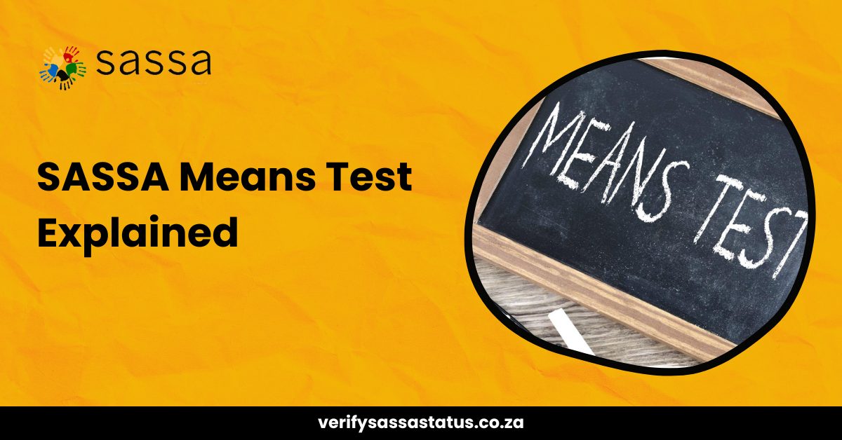 SASSA Means Test Explained